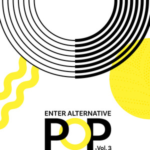 Enter Alternative Pop, Vol. 3 (Explicit)