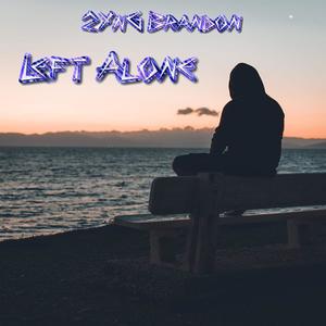 Left Alone (Explicit)