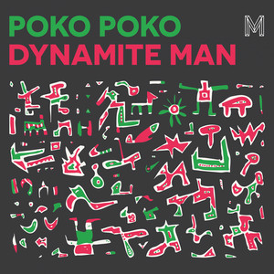 Dynamite Man (Original Mix)