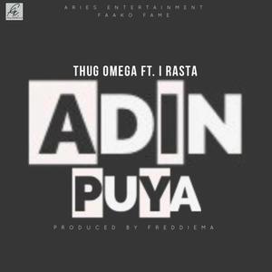 Adinpuya (feat. iRasta) [Explicit]