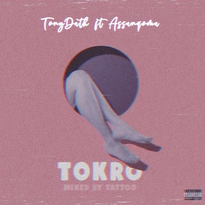 Tokro (Explicit)
