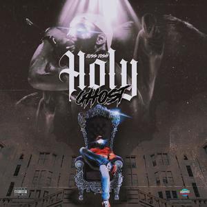 Holy Ghost (Explicit)