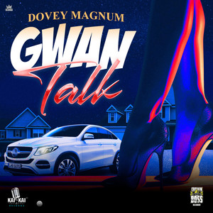 Gwan Talk (Explicit)