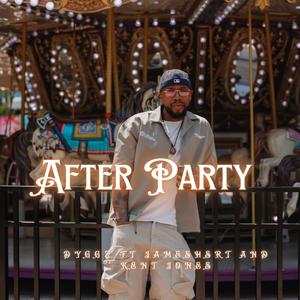 After Party (feat. Kent Jones & James Hart)