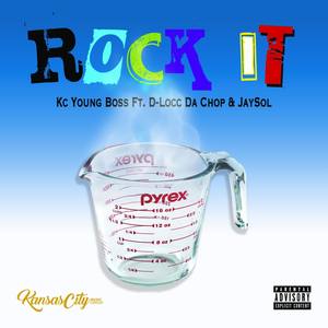 Rock It (Explicit)