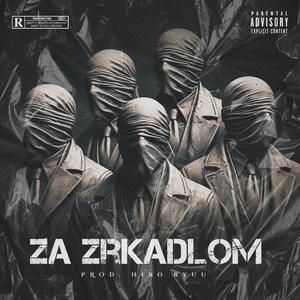 Za zrkadlom (Explicit)