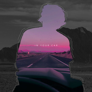 In Your Car