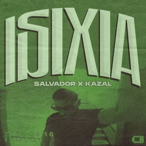 Isixia (Explicit)