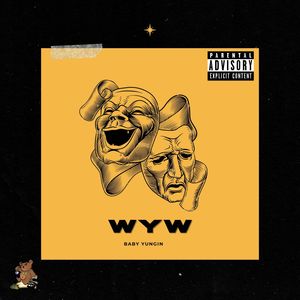 WYW (Wish You Would) [Explicit]