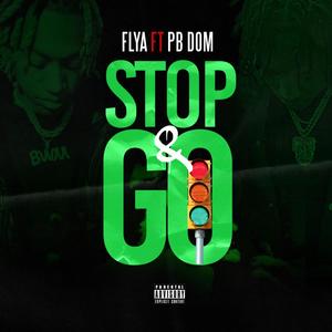 Stop & Go (Explicit)