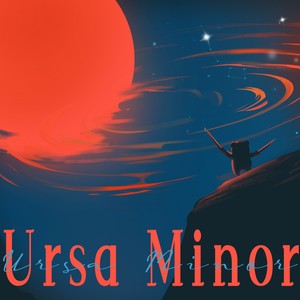 URSA MINOR （严浩翔十九岁生日应援曲）