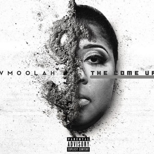 The Come Up (Explicit)