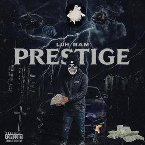 Prestige (Explicit)