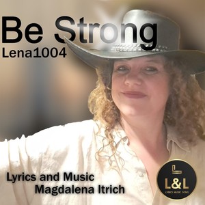 Be Strong
