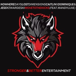 Move to the Kicks (feat. MandyLuxe)