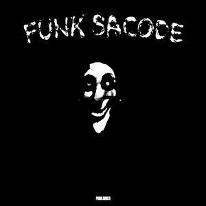 FUNK SACODE (ULTRA SLOWED)