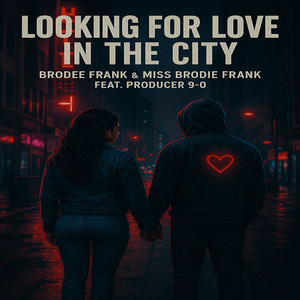 In the City, Looking 4 Love