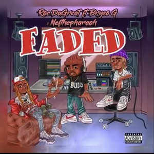 FADED (Explicit)