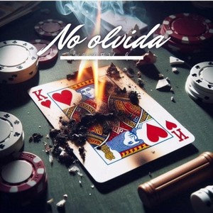 No olvida (Explicit)