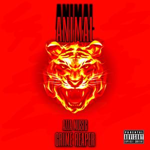 Animal (feat. Grime Reaper) [Explicit]