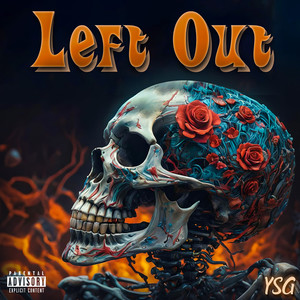 Left Out (Explicit)