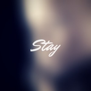 Stay