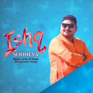 Ishq Sohneya