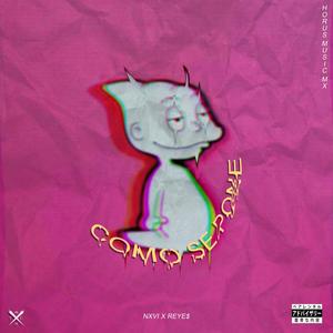 Como Se Pone(feat. Reye$) (Explicit)