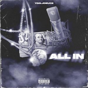 All In (Explicit)