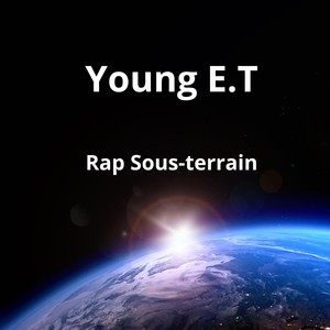 Rap Sous-Terrain (Explicit)