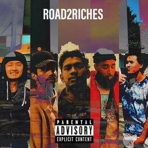 Road2Riches (Explicit)