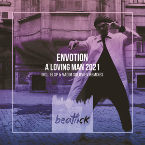 A Loving Man (Vadim Soloviev 2021 Remix)
