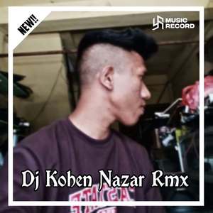 Dj Kohen Nazar Remix (Ins) [Explicit]