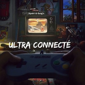 Ultra connecté