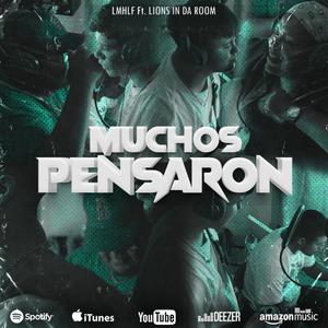 Muchos Pensaron (feat. Niivy & Derihery)