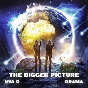 The Bigger Picture (Explicit)