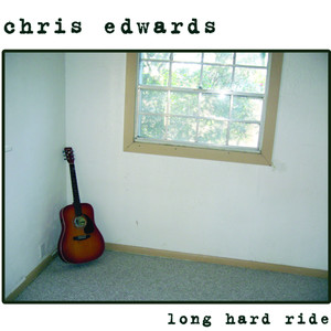 Chris Edwards - Tyler County Line