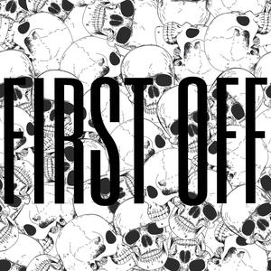 First Off (Explicit)