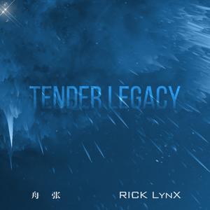 TENDER LEGACY