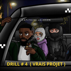 Drill #4 (vrais projets) (Explicit)