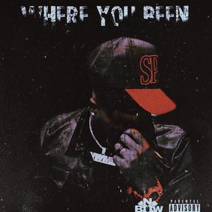 Where You Been (Explicit)