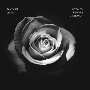 Loyalty Before Dishonor (Explicit)