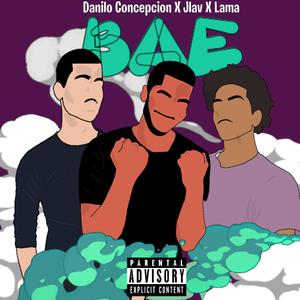 BAE (feat. Lama) [Explicit]