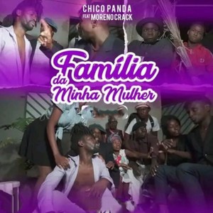 Família da minha mulher (Explicit)