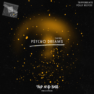 Psycho Dreams - DnB