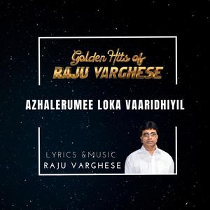 Azhalerumee loka vaaridhiyil