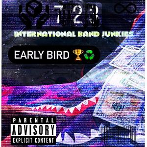 International Band Junkies (Explicit)