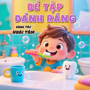 Bé Tập Đánh Răng