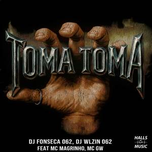 TOMA TOMA (Explicit)