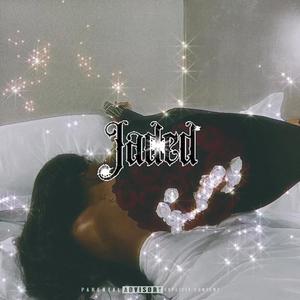 Jaded (Explicit)